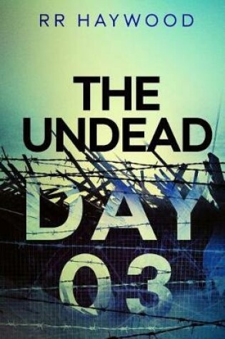 Cover of The Undead. Day Three