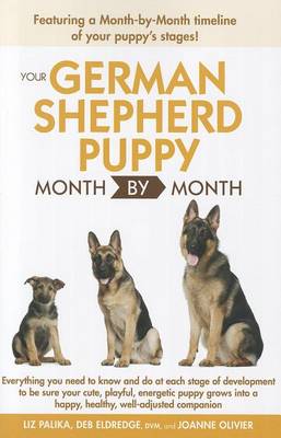 Book cover for Your German Shepherd Puppy Month by Month