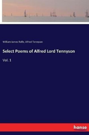Cover of Select Poems of Alfred Lord Tennyson