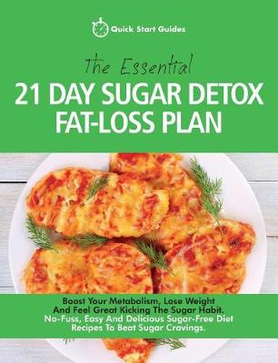 Book cover for The Essential 21-Day Sugar Detox Fat-Loss Plan