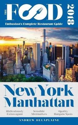 Book cover for New York / Manhattan - 2018 - The Food Enthusiast's Complete Restaurant Guide