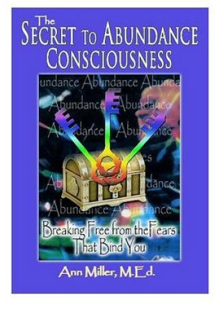 Cover of The Secret to Abundance Consciousness