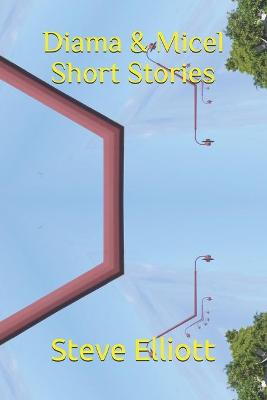 Book cover for Diama & Micel Short Stories