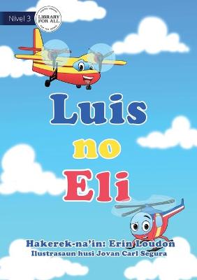 Book cover for Liam and Jake - Luis no Eli