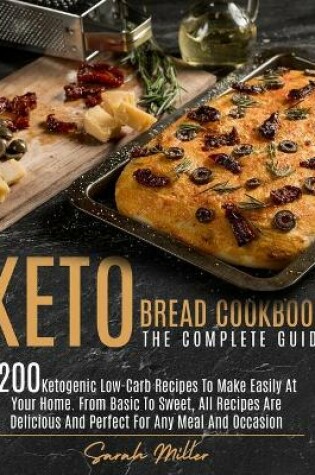 Cover of Keto Bread Cookbook - The Complete Guide