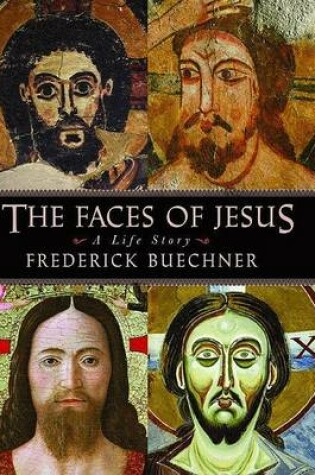 Cover of The Faces of Jesus