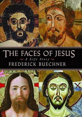 Book cover for The Faces of Jesus