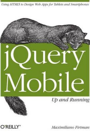 Cover of Jquery Mobile: Up and Running