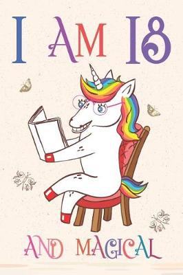 Book cover for I Am 18 and Magical