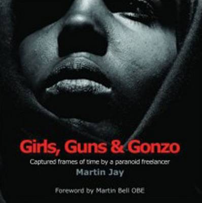 Book cover for Girls, Guns and Gonzo