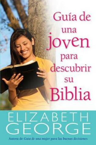 Cover of Gu�a de Una Joven Para Descubrir Su Biblia