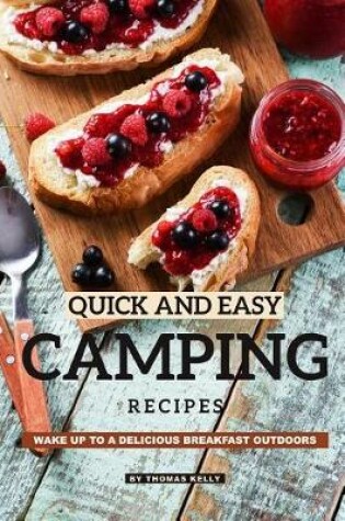 Cover of Quick and Easy Camping Recipes