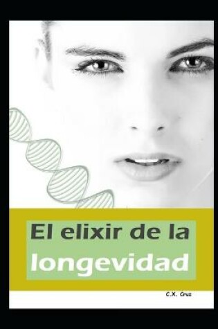 Cover of El elixir de la longevidad