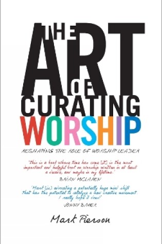 Cover of The Art of Curating Worship