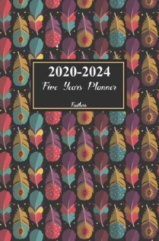 Cover of 2020-2024 Feathers Five Years Planner