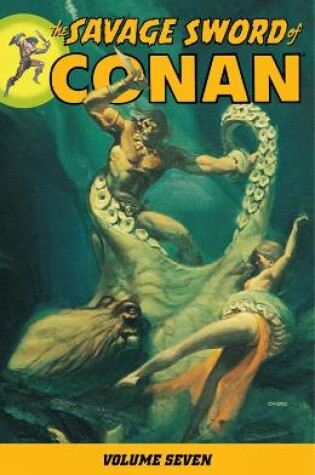 Cover of Savage Sword Of Conan Volume 7