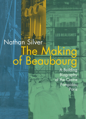 Book cover for The Making of Beaubourg