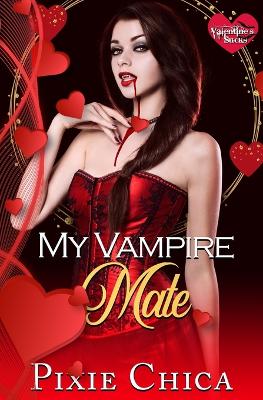 Book cover for My Vampire Mate