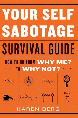 Book cover for Your Self Sabotage Survival Guide