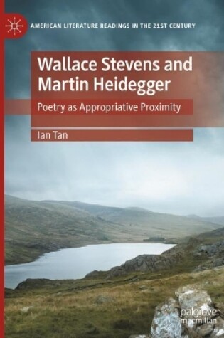 Cover of Wallace Stevens and Martin Heidegger