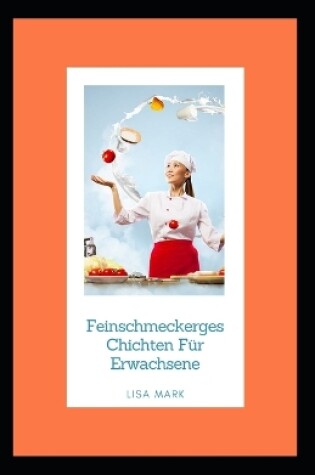 Cover of Feinschmeckergeschichten Für Erwachsene
