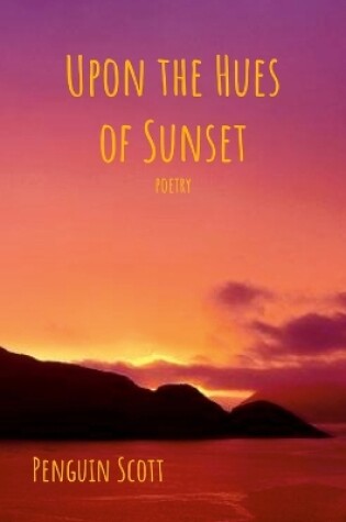 Cover of Upon the Hues of Sunset