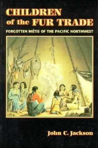 Cover of Children of the Fur Trade