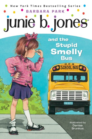 Cover of Junie B. Jones and the Stupid Smelly Bus