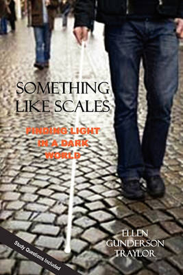 Book cover for Something Like Scales - Finding Light in a Dark World