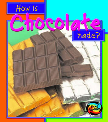 Book cover for HYE How Are Things Made Chocolate