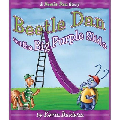 Cover of Beetle Dan And The Big Purple Slide