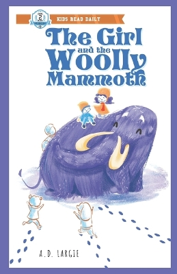 Cover of The Girl And The Woolly Mammoth