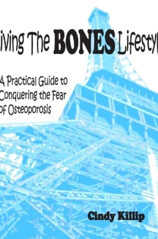 Cover of Living the BONES Lifestyle