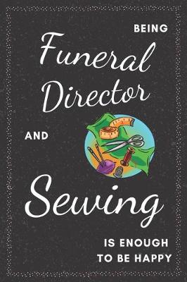 Book cover for Funeral Director & Sewing Notebook