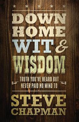 Book cover for Down Home Wit and Wisdom