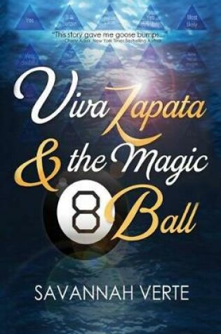 Cover of Viva Zapata & the Magic 8-Ball