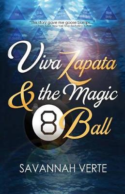 Book cover for Viva Zapata & the Magic 8-Ball