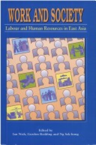 Cover of Work and Society – Labour and Human Resources in East Asia