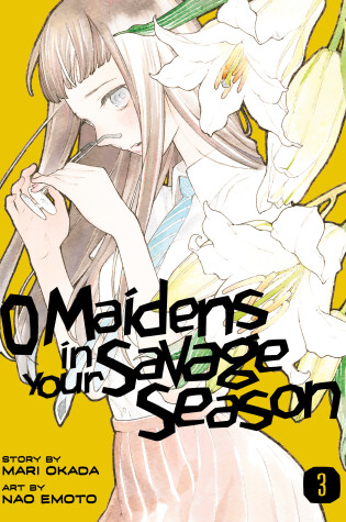 Cover of O Maidens In Your Savage Season 3