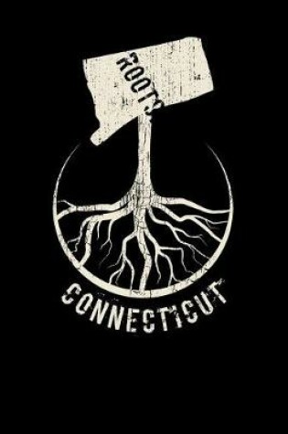 Cover of Connecticut Roots