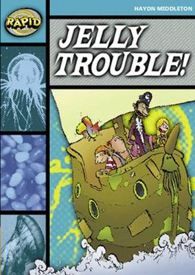 Cover of Rapid Stage 3 Set B: Jelly Trouble (Series 1)