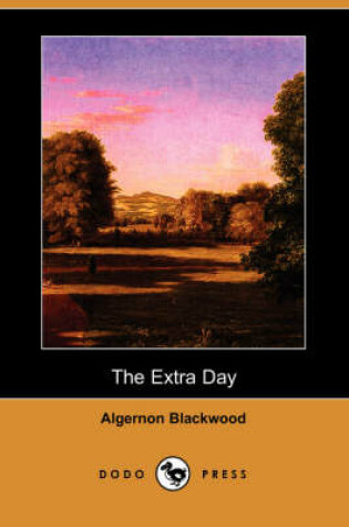 Cover of The Extra Day (Dodo Press)