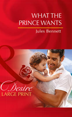 Book cover for What The Prince Wants