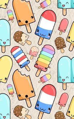 Book cover for Kawaii Ice Pop Notebook