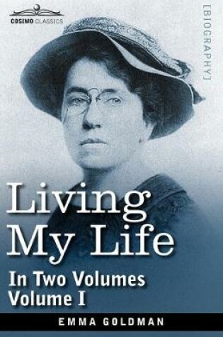Cover of Living My Life, in Two Volumes