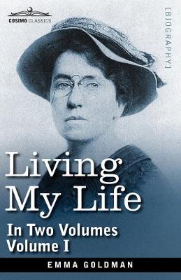 Book cover for Living My Life, in Two Volumes