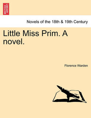 Book cover for Little Miss Prim. a Novel.