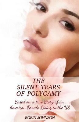 Book cover for The Silent Tears of Polygamy