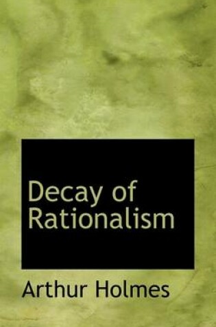 Cover of Decay of Rationalism