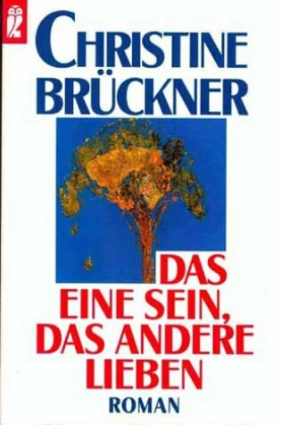 Cover of Das Eine Sein, Das Andere Lieben